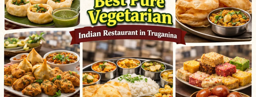 Best Vegetarian restaurant in Truganina